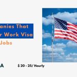 Companies That Sponsor Work Visa Jobs 2024 – Visit Now