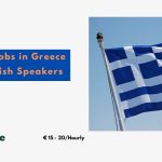 Latest Jobs in Greece for English Speakers 2024 – Apply Now