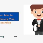 Waiter Jobs in Luxembourg Visa Sponsorship