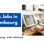 Clerk Jobs in Luxembourg 2024 – Visa Sponsorship