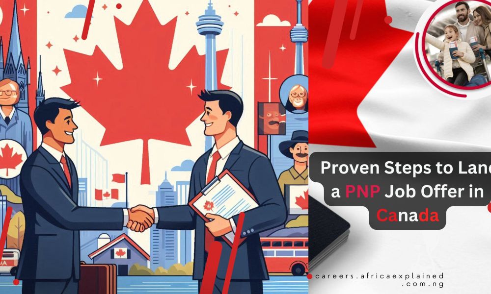 Fast-Track to Canada: 6 Proven Steps to Land a PNP Job Offer (Don’t Miss)