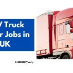 HGV Truck Driver Jobs in UK 2024 – Visa Sponsorship