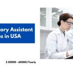 Laboratory Assistant Jobs in USA 2024 – Visa Sponsorship