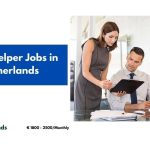 Office Helper Jobs in Netherlands 2024 – Visa Sponsorship