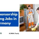 Visa Sponsorship Cleaning Jobs in Germany 2024 – Apply Now