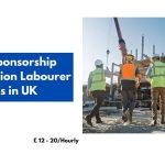 Visa Sponsorship Construction Labourer Jobs in UK 2024