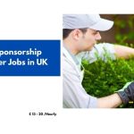 Visa Sponsorship Gardener Jobs in UK 2024 – Apply Now