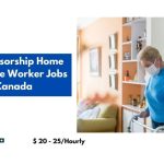 Visa Sponsorship Home Health Care Worker Jobs in Canada