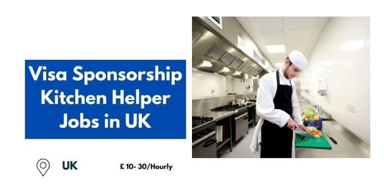 Visa Sponsorship Kitchen Helper Jobs in UK 2024