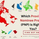 Which Provincial Nominee Program (PNP) Is Right for You? FIND OUT NOW!