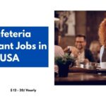 Cafeteria Assistant Jobs in USA 2024 – Visa Sponsorship