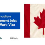 Canadian Government Jobs with Work Visa 2024