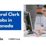 General Clerk Jobs in Canada 2024 – Visa Sponsorship