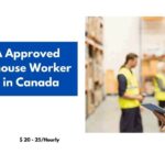 LMIA Approved Warehouse Worker Jobs in Canada 2024