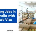 Packing Jobs in Australia with Work Visa 2024