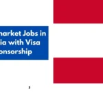 Supermarket Jobs in Austria with Visa Sponsorship