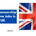 Visa Sponsorship Full-Time Jobs in UK 2024 – Apply Now