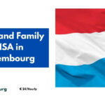 Work and Family VISA in Luxembourg 2024 – Apply Now