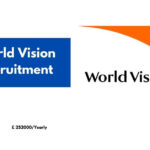 World Vision Recruitment 2024 – Apply Now