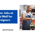 Cashier Jobs at Dubai Mall for Foreigners 2024 – Visa Sponsorship