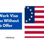 USA Work Visa Process Without Job Offer 2024