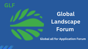 Global Landscapes Forum (GLF) Internship Program