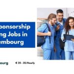 Visa Sponsorship Nursing Jobs in Luxembourg 2025